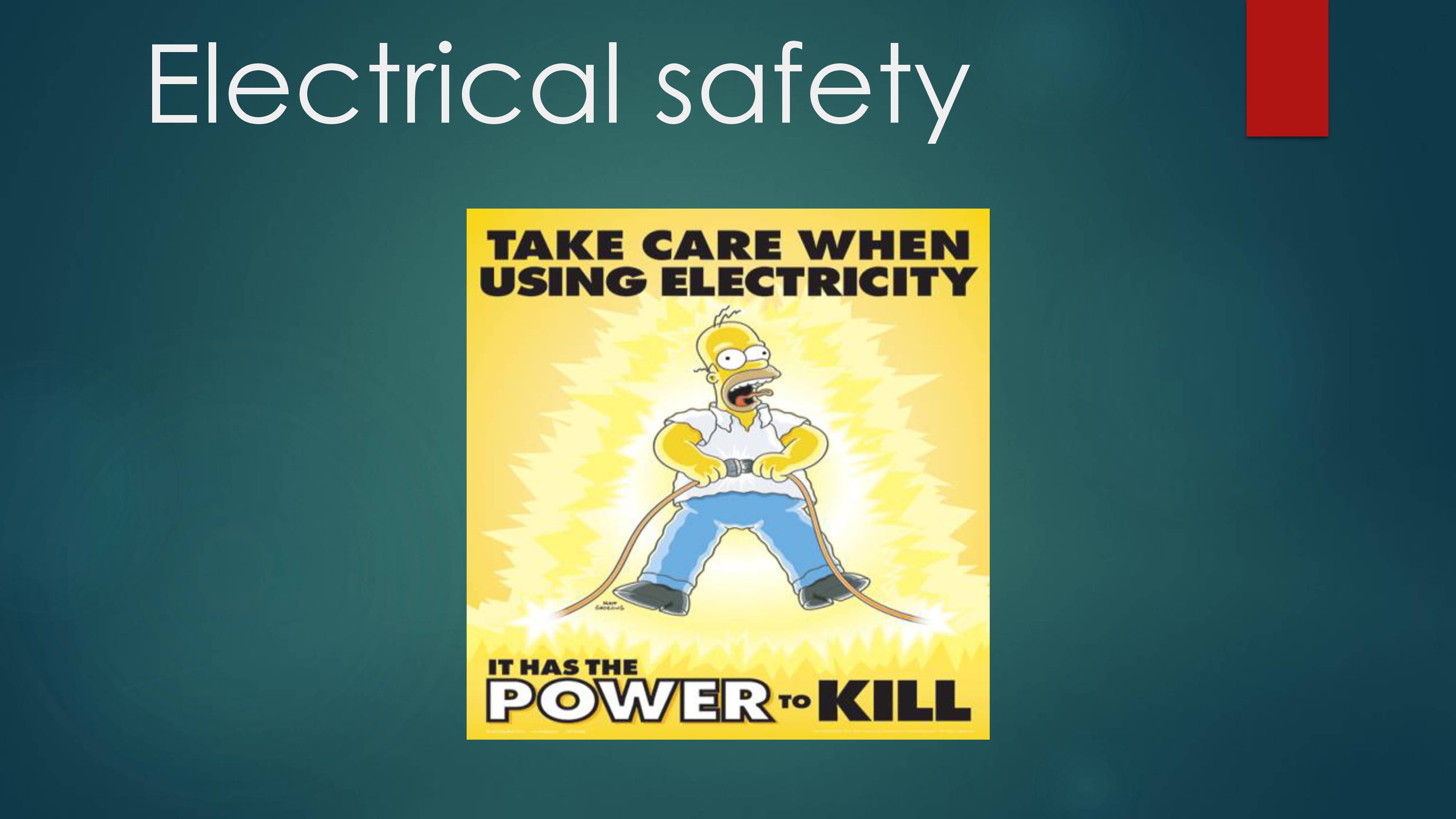 Notes on Electrical Safety