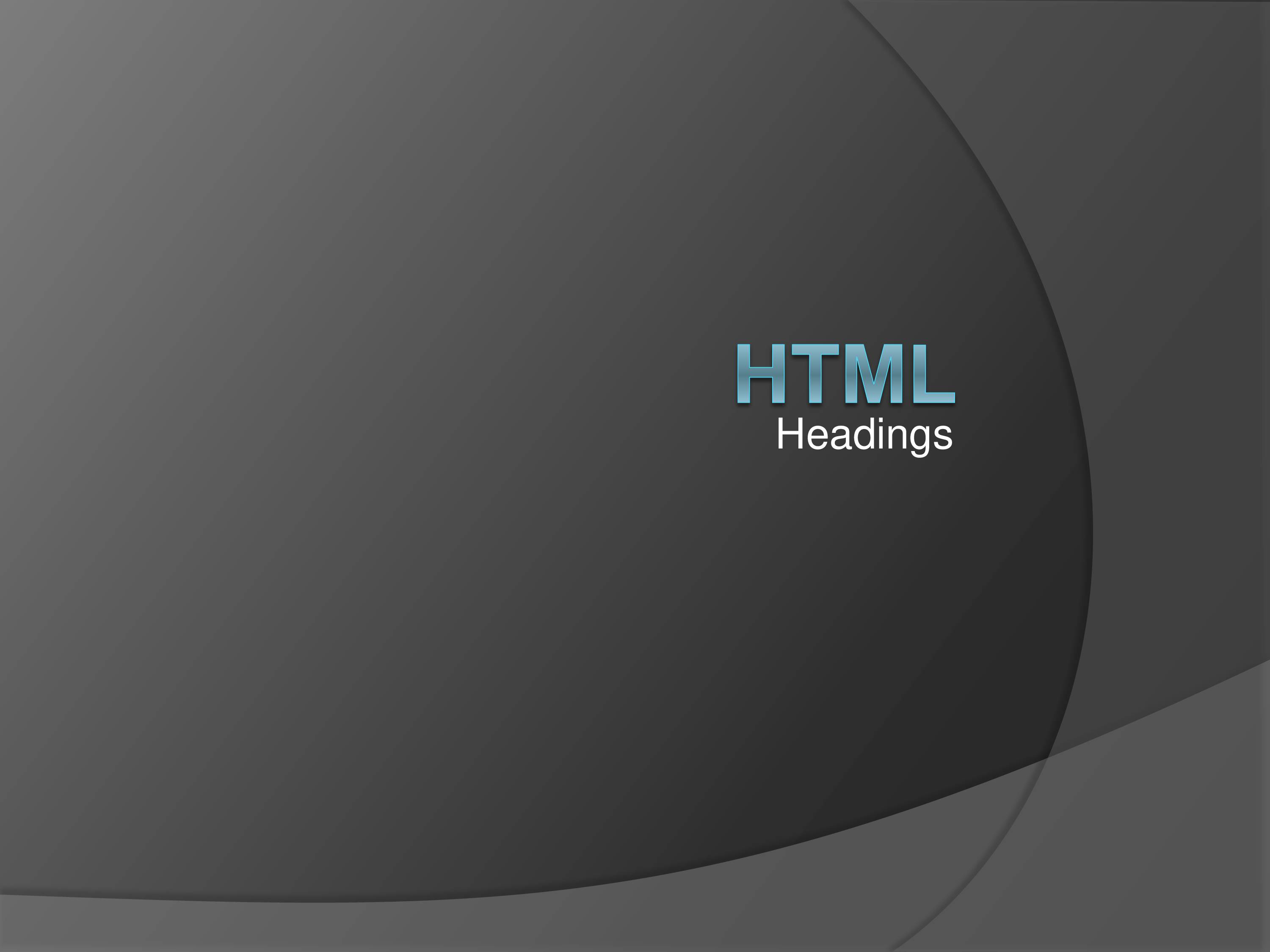 Presentation on HTML Headings