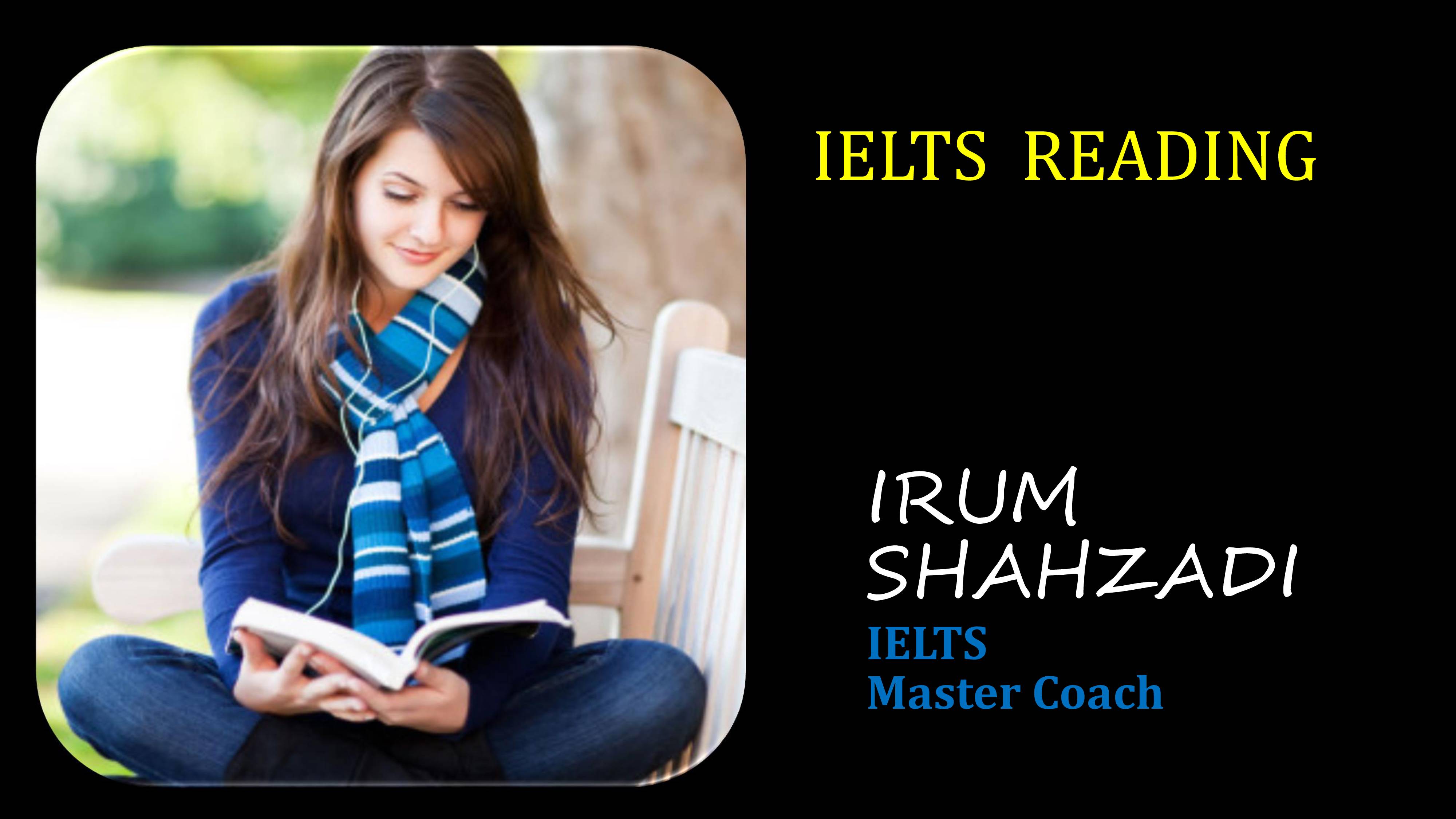 Presentation on IELTS Reading