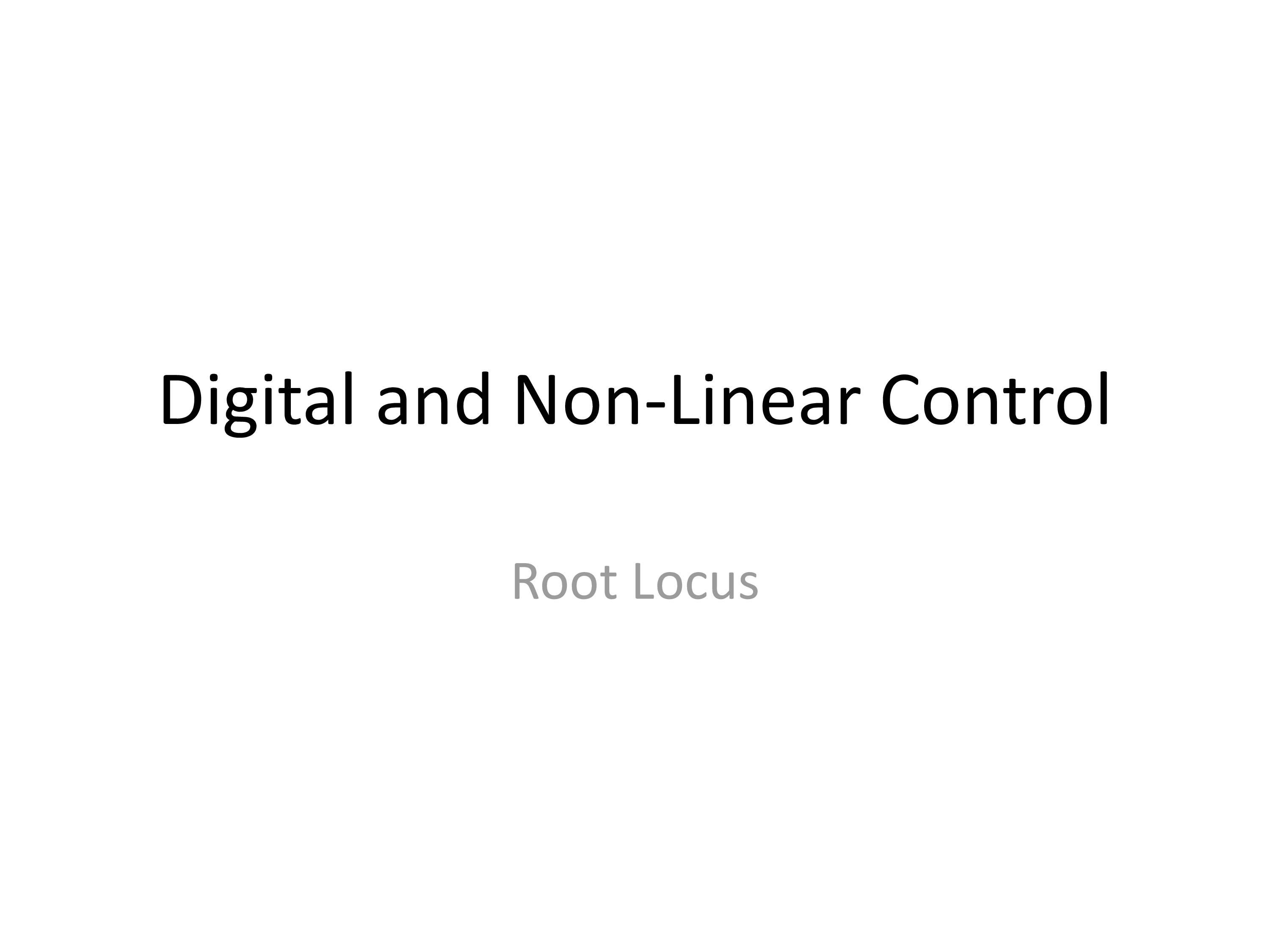 PPT on ROOT LOCUS (CONTROL ENGINEERING )