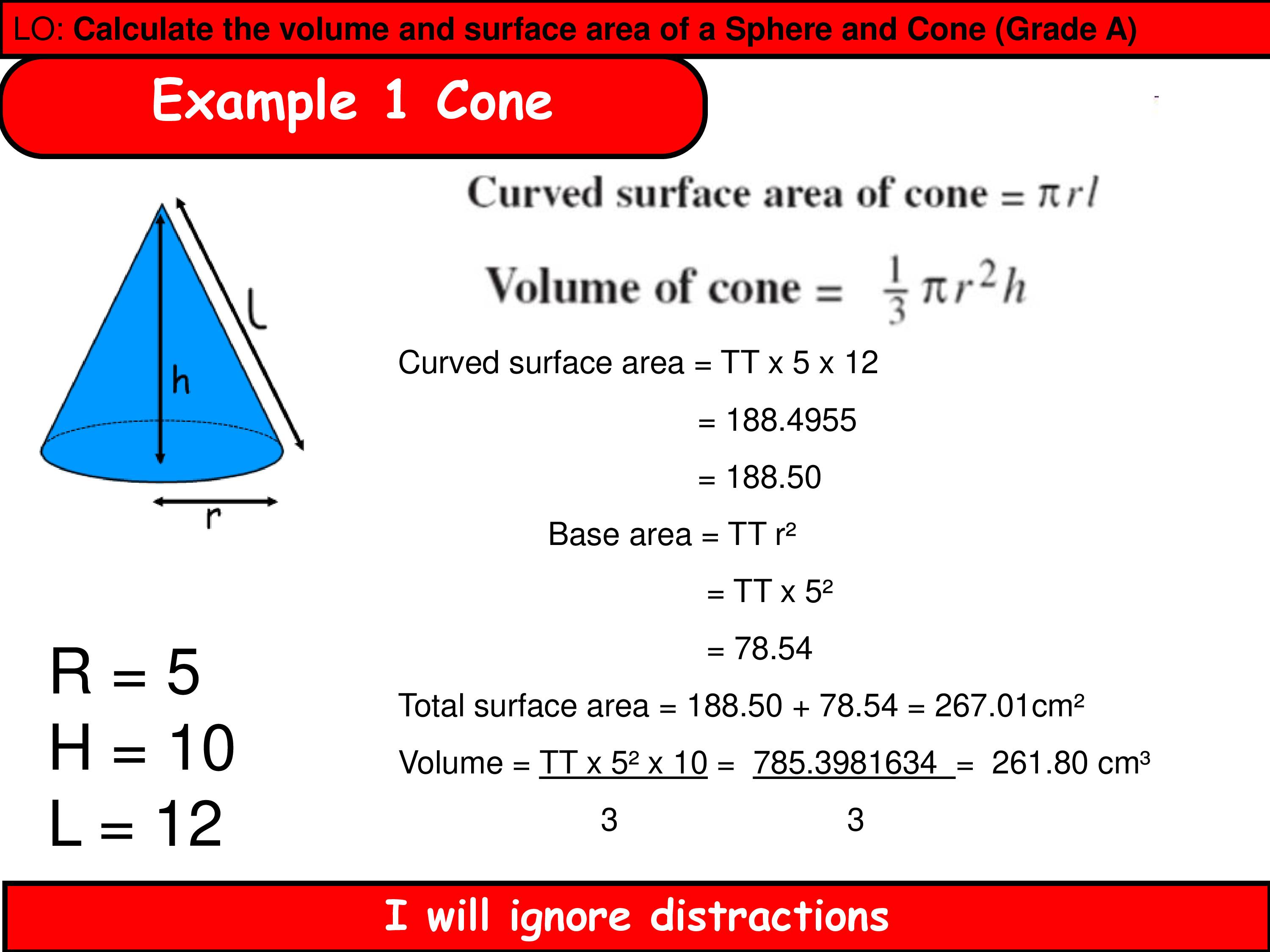 Calculating The Volume And Surface Area Of A Sphere And Cone